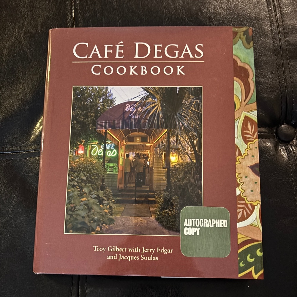 Cafe Degas New Orleans Cookbook Autographed Copy